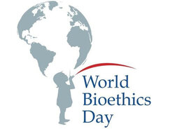 Παγκόσμια Ημέρα Βιοηθικής (World Bioethics Day)