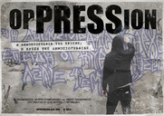 Δημοσιογραφία στη κρίση, κρίση της Δημοσιογραφίας  Oppression  Προβολή ντοκυμαντέρ της Μυρτώς Συμεωνιδου και του Νίκου Πανιεράκη Τρίτη 14 Απριλίου, 21:30