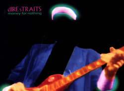 Dire Straits:Money For Nothing